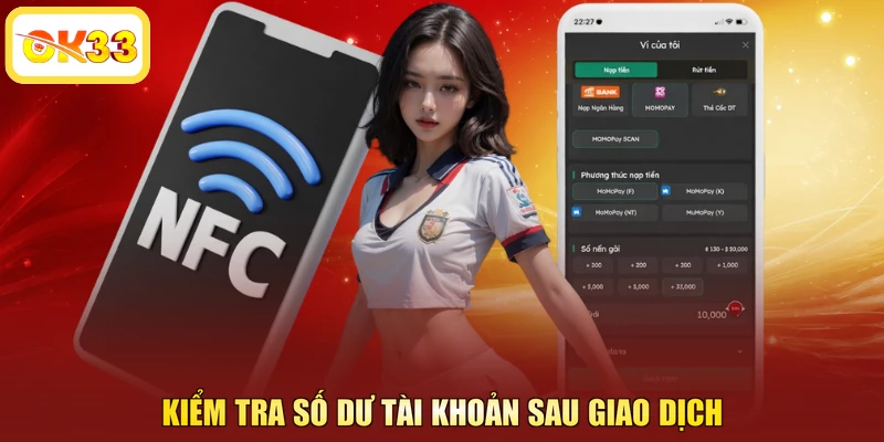 Kiểm tra số dư tài khoản sau giao dịch